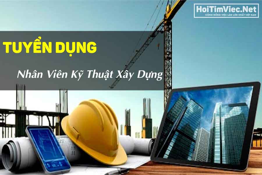 Tuyển nhân viên kỹ thuật xây dựng – Công ty xây dựng COVIC Tuyển nhân viên kỹ thuật xây dựng – Công ty xây dựng COVIC