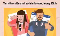 Việc làm tại nhà tìm kiếm và lên danh sách Influencer Việc làm tại nhà tìm kiếm và lên danh sách Influencer