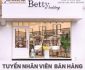 Tuyển nhân viên bán hàng – Cửa hàng Betty chăn ga gối