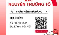 Tuyển nhân viên phục vụ – KFC Nguyễn Trường Tộ Tuyển nhân viên phục vụ – KFC Nguyễn Trường Tộ