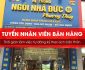 Tuyển nhân viên bán hàng – CH Ngôi nhà Đức Phương Thúy Tuyển nhân viên bán hàng – CH Ngôi nhà Đức Phương Thúy