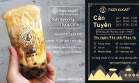 Tuyển nhân viên phục vụ, thu ngân, pha chế – Chuỗi trà sữa Tiger Sugar Tuyển nhân viên phục vụ, thu ngân, pha chế – Chuỗi trà sữa Tiger Sugar