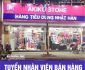 Tuyển nhân viên bán hàng siêu thị Nhật Hàn Tuyển nhân viên bán hàng siêu thị Nhật Hàn