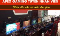 Tuyển nhân viên nấu ăn – Apex Gaming Tuyển nhân viên nấu ăn – Apex Gaming