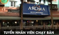 Tuyển nhân viên phục vụ – Nhà hàng Aroma Tuyển nhân viên phục vụ – Nhà hàng Aroma