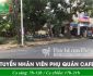 Tuyển nhân viên phục vụ – Quán Cafe Anh Tư Tuyển nhân viên phục vụ – Quán Cafe Anh Tư