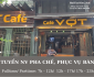 Tuyển nhân viên pha chế, phục vụ bàn parttime, fulltime Tuyển nhân viên pha chế, phục vụ bàn parttime, fulltime