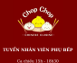 Tuyển nhân viên phụ bếp ca chiều