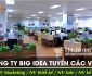 Tuyển nhân viên các vị trí – Công ty Big Idea Tuyển nhân viên các vị trí – Công ty Big Idea
