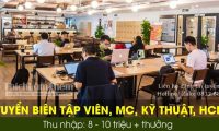 Tuyển biên tập viên, MC, kỹ thuật, hcns – Công ty NLT Tuyển biên tập viên, MC, kỹ thuật, hcns – Công ty NLT