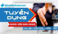 Tuyển nhân viên bán hàng – Cửa hàng sim điện thoại Tuyển nhân viên bán hàng – Cửa hàng sim điện thoại