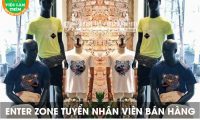 Tuyển nhân viên bán hàng – Shop Enter Zone _ Hàng Hiệu Xuất Khẩu Tuyển nhân viên bán hàng – Shop Enter Zone _ Hàng Hiệu Xuất Khẩu