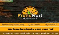 Tuyển nhân viên pha chế, bán hàng – Fruits Mart Tuyển nhân viên pha chế, bán hàng – Fruits Mart