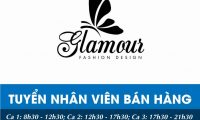 Tuyển nhân viên bán hàng – Cửa hàng Glamour Tuyển nhân viên bán hàng – Cửa hàng Glamour