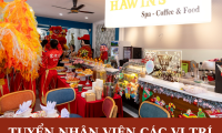 Tuyển đầu bếp, phục vụ, pha chế – Hawin’s Spa – Coffee & Food