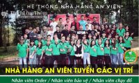 Tuyển nhân viên chạy bàn, bảo vệ, order – Nhà hàng An Viên Tuyển nhân viên chạy bàn, bảo vệ, order – Nhà hàng An Viên