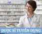 Tuyển dược sĩ đứng bán tại quầy thuốc