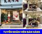 Tuyển nhân viên bán hàng – Kana Shop _ Cửa hàng quần áo nữ Tuyển nhân viên bán hàng – Kana Shop _ Cửa hàng quần áo nữ