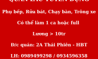 Tuyển chạy bàn, phụ bếp, tạp vụ, rửa bát, trông xe quán lẩu