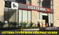 Tuyển nhân viên phục vụ nhà hàng lotteria theo ca Tuyển nhân viên phục vụ nhà hàng lotteria theo ca