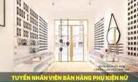 Tuyển nhân viên bán hàng ca sáng – Cửa hàng LUCA Accessories Tuyển nhân viên bán hàng ca sáng – Cửa hàng LUCA Accessories