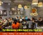 Tuyển nhân viên phục vụ, tạp vụ lương cao Tuyển nhân viên phục vụ, tạp vụ lương cao