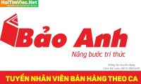 Tuyển nhân viên bán hàng ca sáng, tối – Nhà sách Bảo Anh Tuyển nhân viên bán hàng ca sáng, tối – Nhà sách Bảo Anh