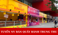 Tuyển bán hàng quầy bánh trung thu parttime