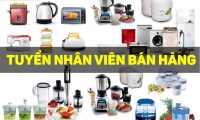 Tuyển nhân viên bán hàng theo ca – Shop gia dụng Tuyển nhân viên bán hàng theo ca – Shop gia dụng
