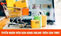 Tuyển nhân viên bán hàng online trên sàn TMĐT – Shop thời trang Nữ teen bán online (Shopee, lazada) Tuyển nhân viên bán hàng online trên sàn TMĐT – Shop thời trang Nữ teen bán online (Shopee, lazada)
