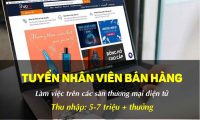 Tuyển nhân viên bán hàng online – Sàn TMĐT Tuyển nhân viên bán hàng online – Sàn TMĐT