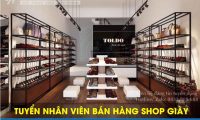 Tuyển nhân viên bán hàng – Shop giày Toldo Tuyển nhân viên bán hàng – Shop giày Toldo