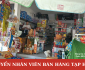 Tuyển nhân viên bán hàng tạp hóa Tuyển nhân viên bán hàng tạp hóa