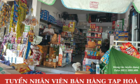 Tuyển nhân viên bán hàng tạp hóa Tuyển nhân viên bán hàng tạp hóa