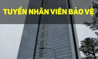 Tuyển nhân viên bảo vệ Tuyển nhân viên bảo vệ