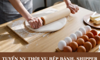 Tuyển nhân viên thời vụ bếp bánh, shipper parttime