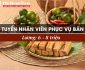 Tuyển nhân viên phục vụ bàn – Bún đậu 29 Tuyển nhân viên phục vụ bàn – Bún đậu 29