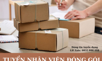 Tuyển nhân viên hoàn thiện và đóng hàng partime Tuyển nhân viên hoàn thiện và đóng hàng partime