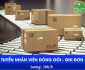 Tuyển nhân viên đóng gói, ghi đơn – Shop online Tuyển nhân viên đóng gói, ghi đơn – Shop online