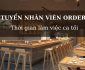 Tuyển nhân viên order ca tối