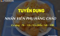 Tuyển nhân viên bán hàng – Cửa hàng Cháo Tuyển nhân viên bán hàng – Cửa hàng Cháo