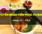 Tuyển nhân viên phục vụ ca trưa – Quán Canh Cá Thái Bình Tuyển nhân viên phục vụ ca trưa – Quán Canh Cá Thái Bình