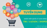 Tuyển nhân viên quản lý sàn thương mại điện tử – Shop online Tuyển nhân viên quản lý sàn thương mại điện tử – Shop online