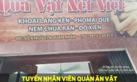 Tuyển nhân viên phụ việc – Quà Vặt Nét Việt Tuyển nhân viên phụ việc – Quà Vặt Nét Việt