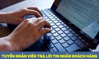 Tuyển nhân viên trả lời tin nhắn khách hàng Tuyển nhân viên trả lời tin nhắn khách hàng