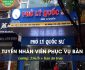Tuyển nhân viên phục vụ bàn – Phở Lý Quốc Sư Tuyển nhân viên phục vụ bàn – Phở Lý Quốc Sư