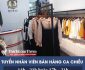 Tuyển nhân viên bán hàng – Hãng Thời Trang QChic Tuyển nhân viên bán hàng – Hãng Thời Trang QChic