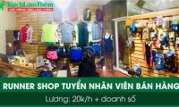 Tuyển nhân viên bán hàng – Runner Shop Tuyển nhân viên bán hàng – Runner Shop