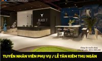 Tuyển nhân viên phục vụ, lễ tân kiêm thu ngân Tuyển nhân viên phục vụ, lễ tân kiêm thu ngân
