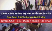 Tuyển nhân viên bán hàng – Shop hàng thùng mẹ Fata Tuyển nhân viên bán hàng – Shop hàng thùng mẹ Fata
